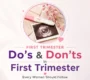 first trimester tips by gynecologist 90x80